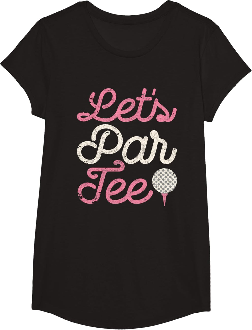 Let's Par Tee Funny Golf Shirt Golfer Girls Women Party Team T-Shirt