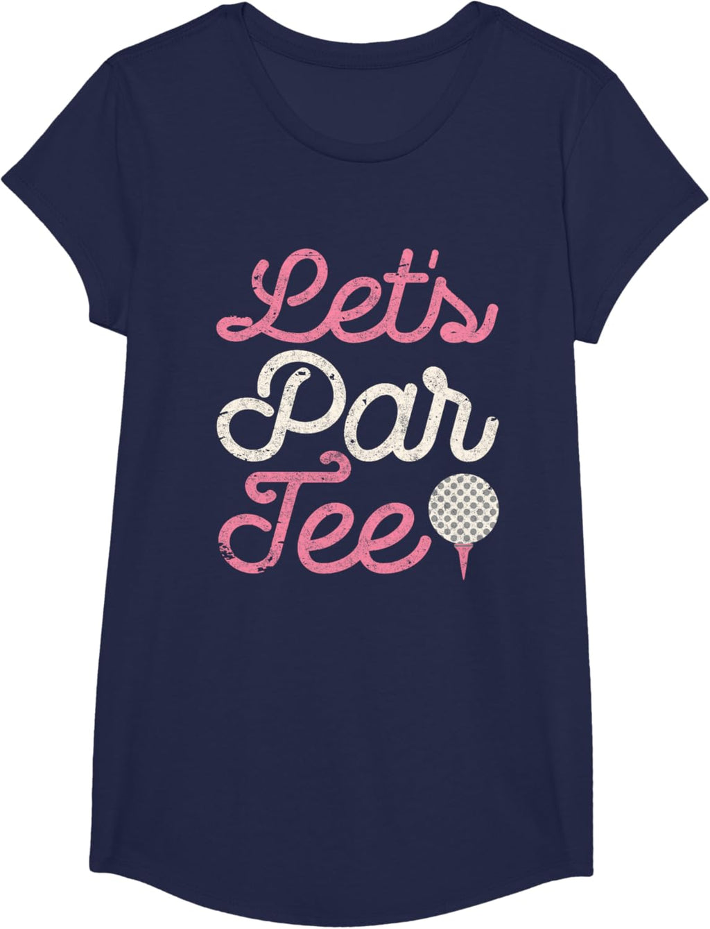 Let's Par Tee Funny Golf Shirt Golfer Girls Women Party Team T-Shirt