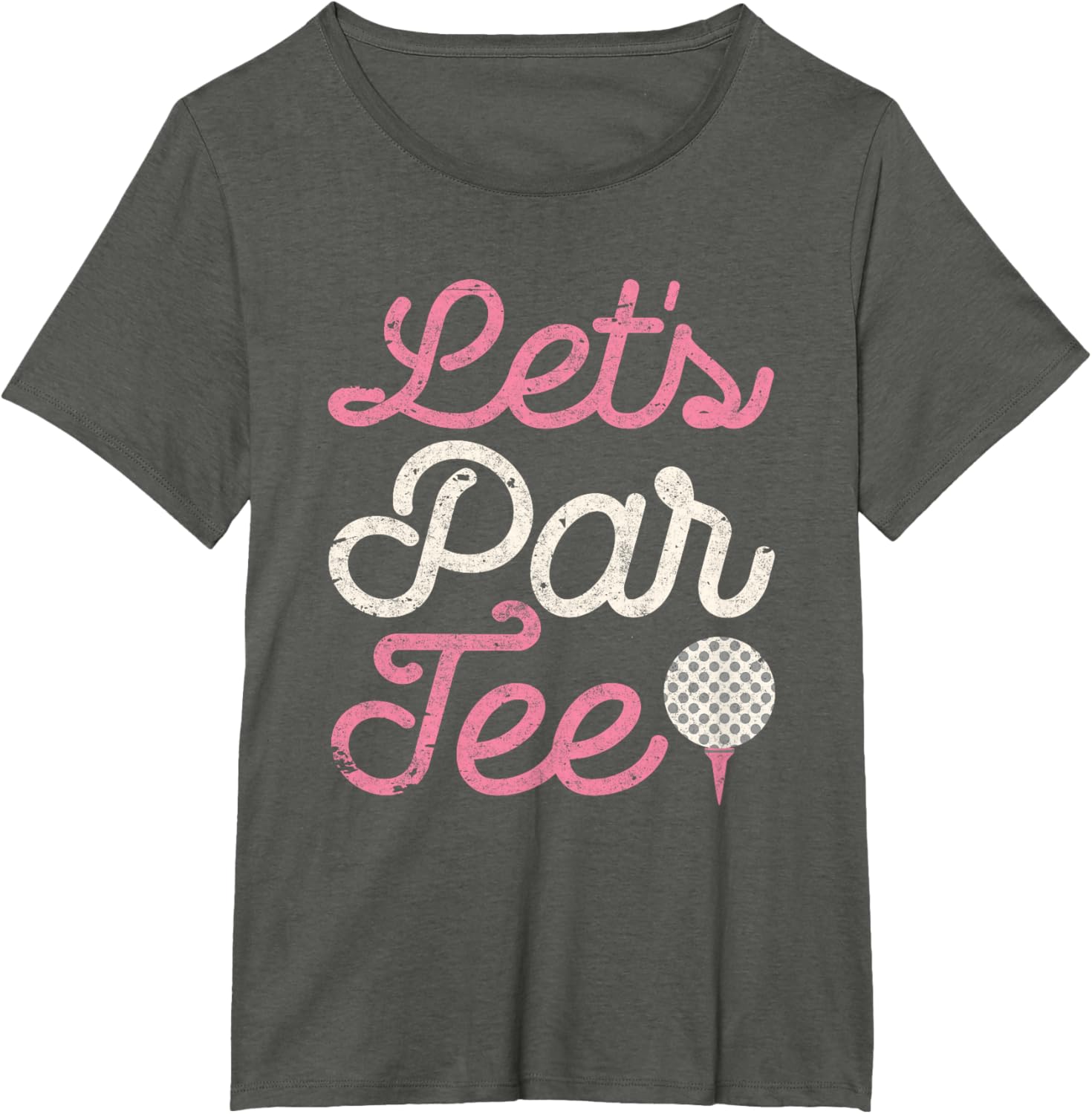 Let's Par Tee Funny Golf Shirt Golfer Girls Women Party Team T-Shirt