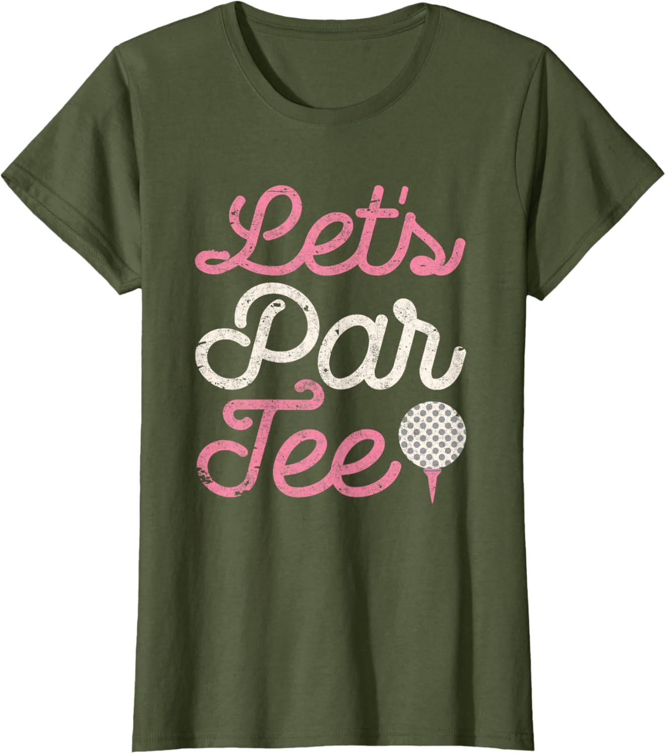 Let's Par Tee Funny Golf Shirt Golfer Girls Women Party Team T-Shirt