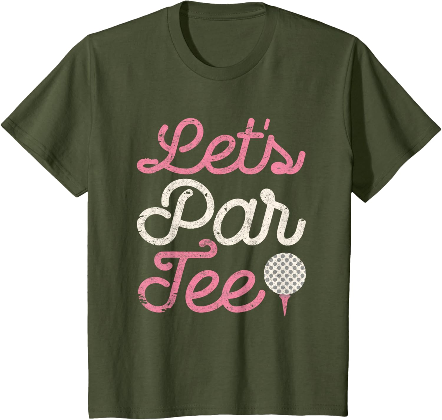 Let's Par Tee Funny Golf Shirt Golfer Girls Women Party Team T-Shirt